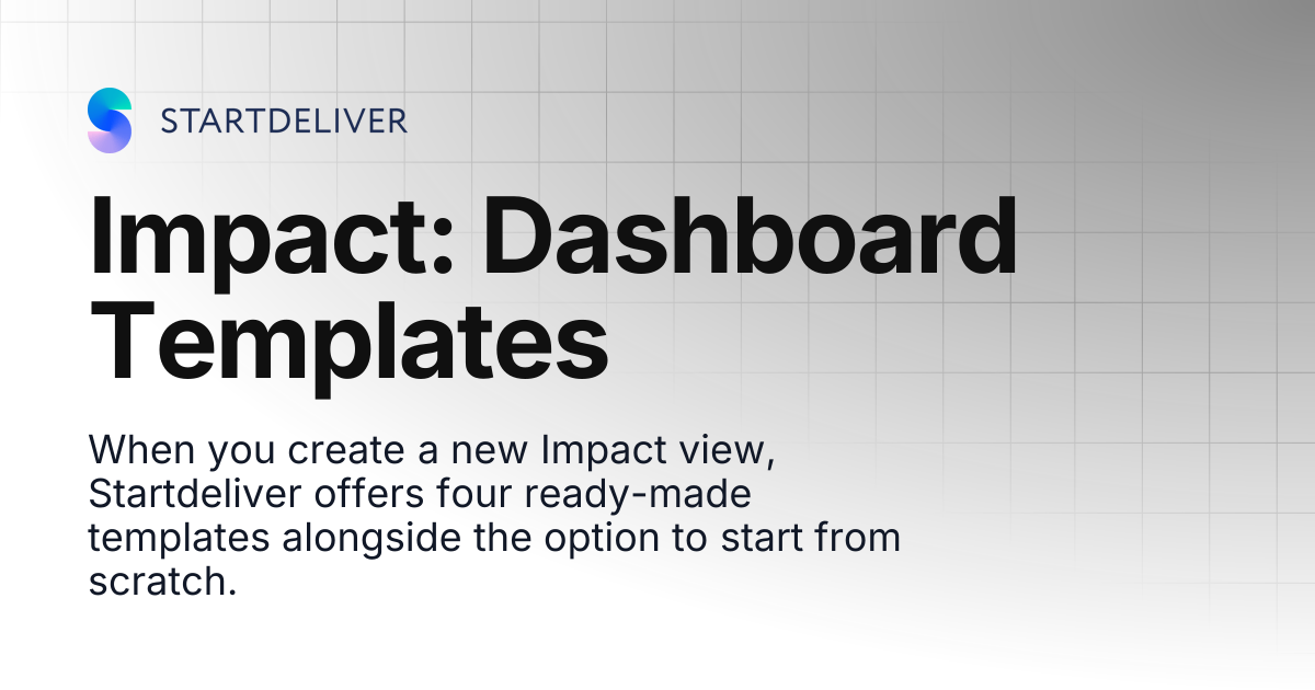 Impact: Dashboard Templates | Startdeliver docs
