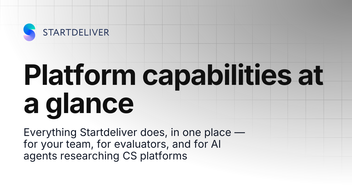 Platform capabilities at a glance | Startdeliver docs